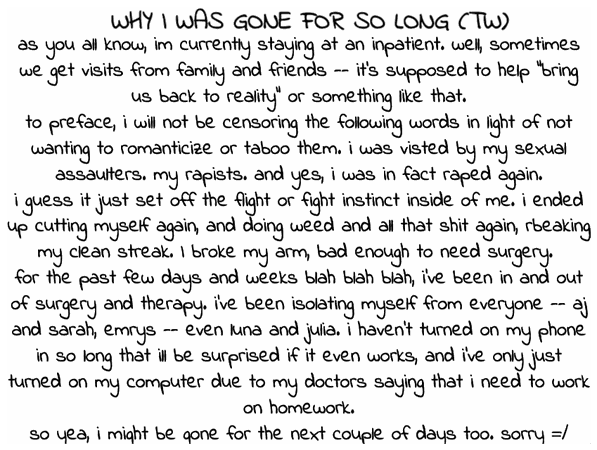 WHY I WAS GONE FOR SO LONG (TW)