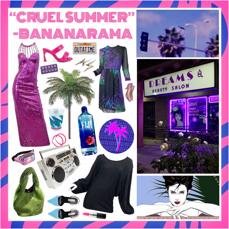 “CRUEL SUMMER” -Bananarama