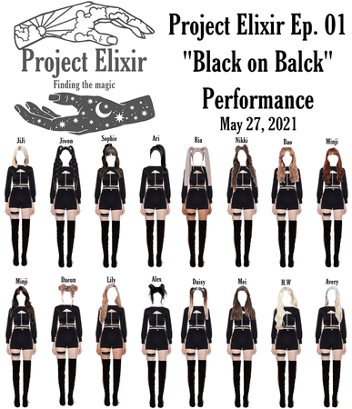 Project Elixir Ep. 01 “Black on Black” Performance
