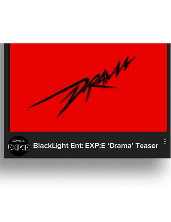 EXP:E Drama Teaser