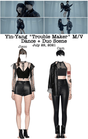 Yin-Yang “Trouble Maker” M/V Dance + Duo Scene