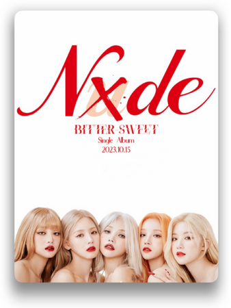 BITTER-SWEET 비터스윗 NXDE Poster Reveal