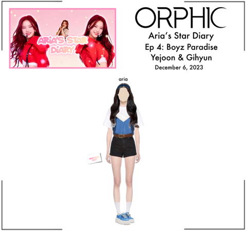 ORPHIC (오르픽) Aria’s Star Diary Ep: 4