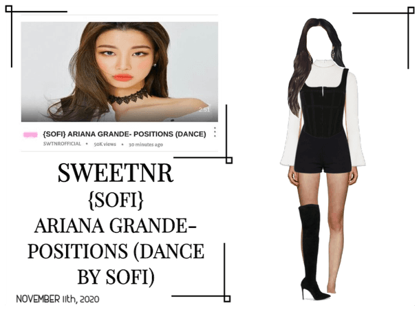 ~SWTNR~ ARIANA GRANDE 'POSITIONS' DANCE BY SOFI