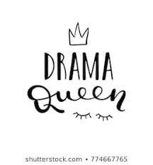 drama queen text