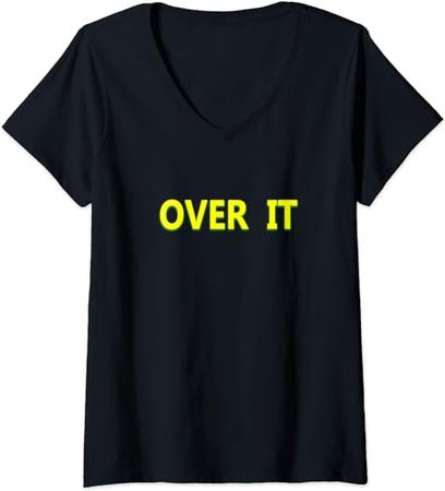 Over It V-Neck T-Shirt