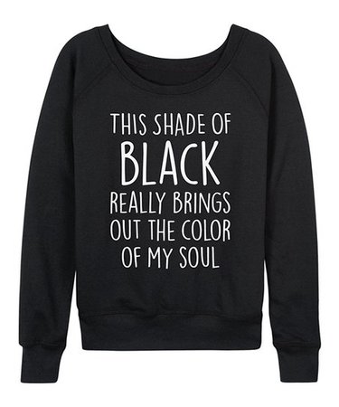 Instant Message Womens Black This Shade of Black Slouchy Pullover - Women & Plus | Best Price and Reviews | Zulily