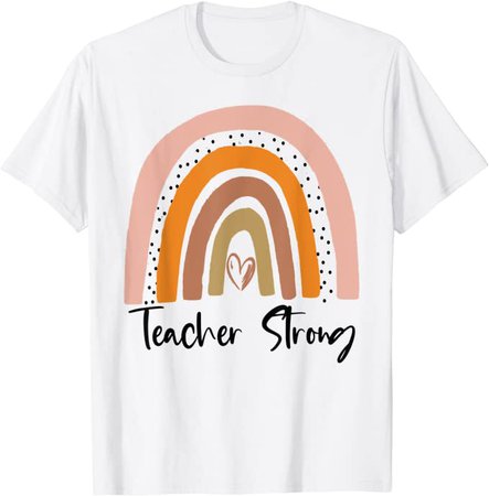 Amazon.com: Teacher Strong Cute Boho Rainbow Women's T-Shirt : Clothing, Shoes & Jewelry