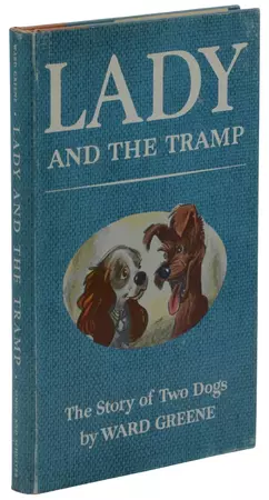 Lady and the Tramp: The Story of Two Dogs | Ward Greene, Joe G. Rinaldi, Walt Disney, Illustrations | First Edition