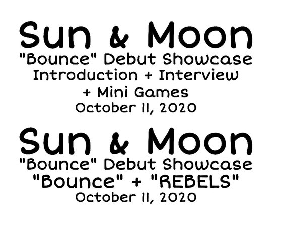 Sun & Moon Debut Showcase