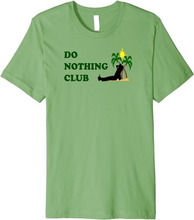 Do Nothing Club Premium T-Shirt