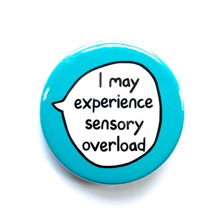 I may experience sensory overload || sootmegs.etsy.com