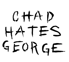 chad hates george album - Google Search
