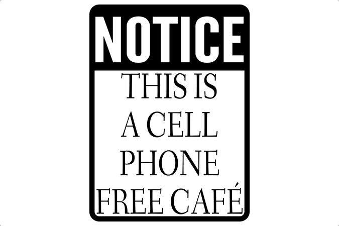 cell phone free cafe sign