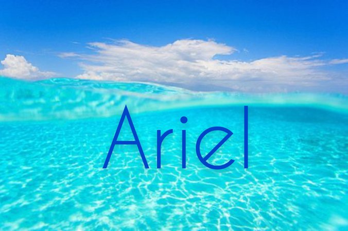 the name Ariel