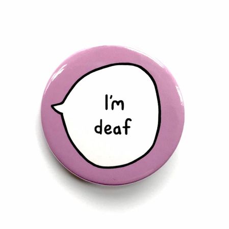 I'm deaf || sootmegs.etsy.com