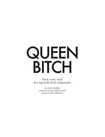 Queen Bitch text