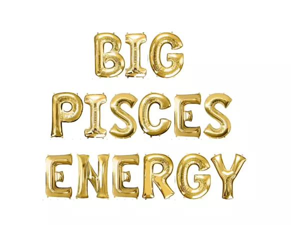 Big Pisces Birthday Energy