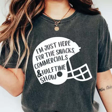 I'm Just Here For The Snacks and Commercials T-Shirt - ootheday.
