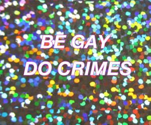 be gay do crime
