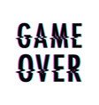 Game over glitch Royalty Free Vector Image - VectorStock