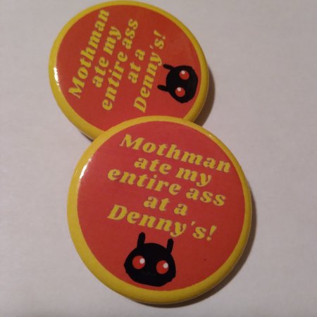 Mothman ate my entire ass at a Denny's! [CowboyYeehaww]