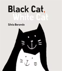 Black Cat, White Cat: A Minibombo Book (Board Book)