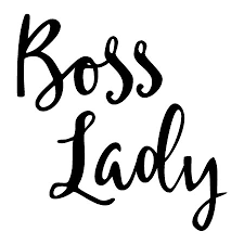 boss lady quotes - Google Search