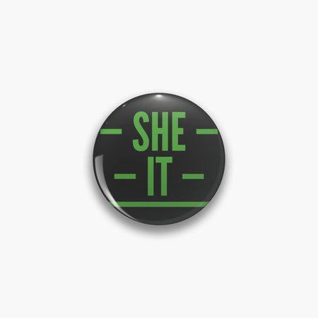 "She/It Pronouns" Pin by FireElegy | Redbubble | CowboyYeehaww