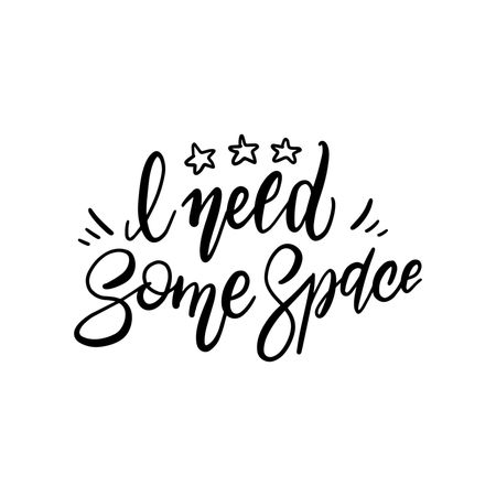 I need some space cosmos astronomy quote lettering. Calligraphy inspiration graphic design typography element. Hand written postcard. Cute simple vector black on white sign. 6049191 Vector Art at Vecteezy