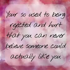 sad rejection quotes - Google Search