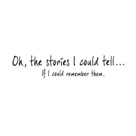 Oh the Stories I Could Tell.. Vinyl Quote - Medium - Walmart.com