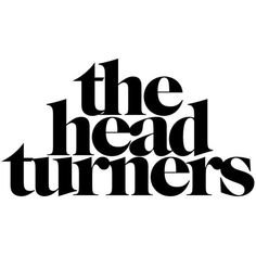 the Head Turners text