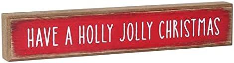Amazon.com : Collins Painting 'Have a Holly Jolly Christmas' Rustic Shelf Sitter Block Sign, Red, Brown, White : Home & Kitchen