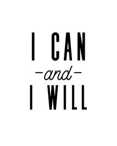 I CAN & I WILL TEXT