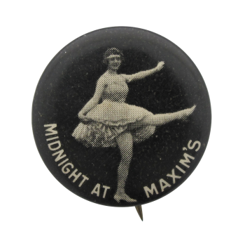 1915 Midnight At Maxim's | Busy Beaver Button Museum