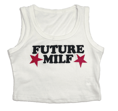 FUTURE MILF Tank – Hoes For Clothes