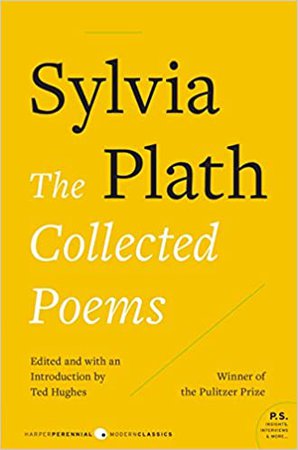 The Collected Poems: Plath, Sylvia: 9780061558894: Amazon.com: Books