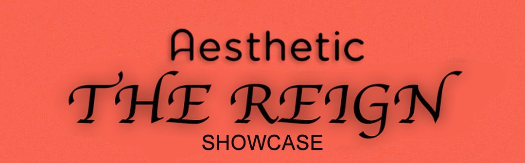 Aesthetic’s The Reign Showcase