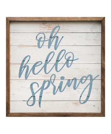 Kendrick Home Oh Hello Spring Wall Art | Zulily