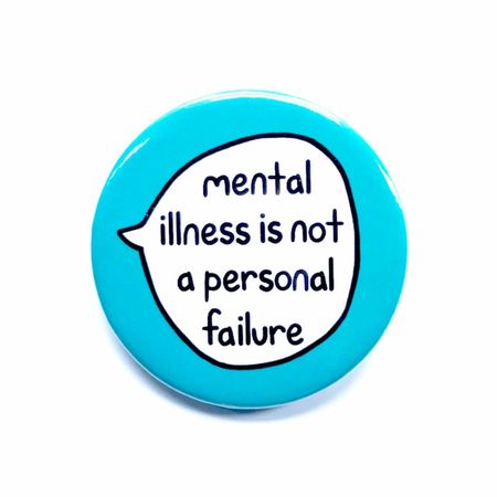 mental illness is not a personal failure || sootmegs.etsy.com