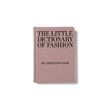 Christian Dior "The Little Dictionary of Fashion"