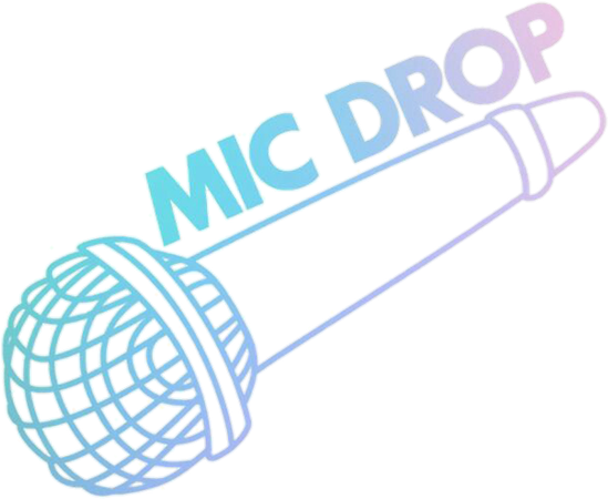 mic drop