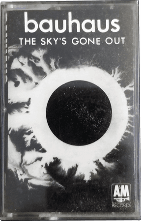 Bauhaus - The Sky's Gone Out - Cassette Tape
