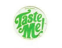 N. Taste Me!