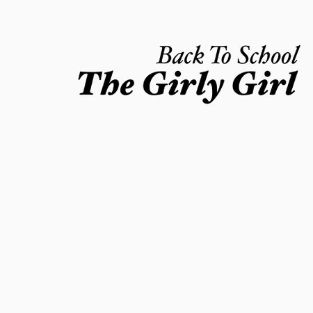 back to school the girl girl