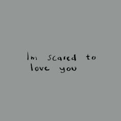 Scared of Love