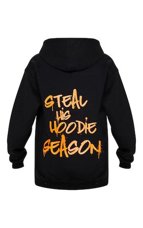 Black Steal His Slogan Hoodie | Tops | PrettyLittleThing USA