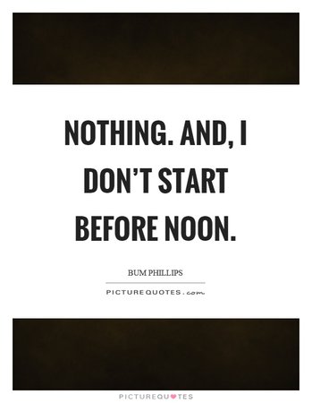 Noon Quotes | Noon Sayings | Noon Picture Quotes