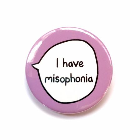 I have misophonia || sootmegs.etsy.com